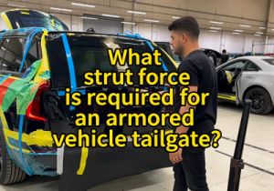 What Strut Force Is Required for an Armored Vehicle Power Tailgate?